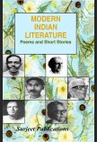 MODERN INDIAN LITERATURE POEMS AND SHORT STORIES